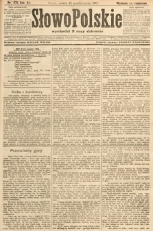 Słowo Polskie (wydanie popołudniowe). 1907, nr 476