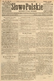 Słowo Polskie (wydanie poranne). 1907, nr 477