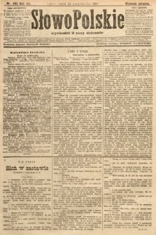 Słowo Polskie (wydanie poranne). 1907, nr 493