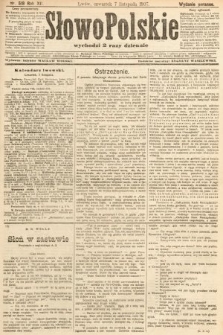 Słowo Polskie (wydanie poranne). 1907, nr 518