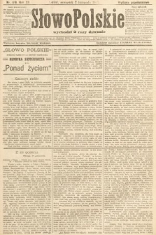 Słowo Polskie (wydanie popołudniowe). 1907, nr 519