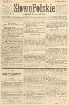 Słowo Polskie (wydanie poranne). 1907, nr 540