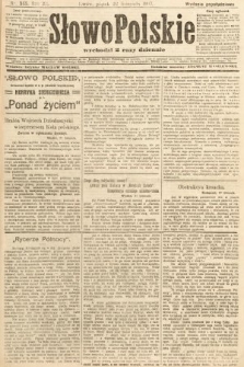 Słowo Polskie (wydanie popołudniowe). 1907, nr 545