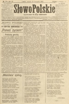 Słowo Polskie (wydanie popołudniowe). 1907, nr 551