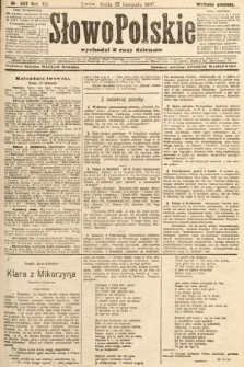 Słowo Polskie (wydanie poranne). 1907, nr 552