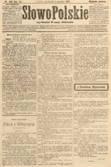 Słowo Polskie (wydanie poranne). 1907, nr 560