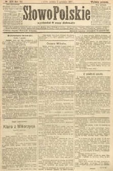 Słowo Polskie (wydanie poranne). 1907, nr 570