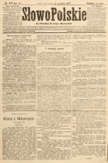 Słowo Polskie (wydanie poranne). 1907, nr 578