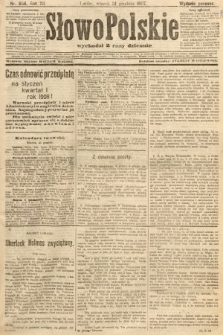 Słowo Polskie (wydanie poranne). 1907, nr 606