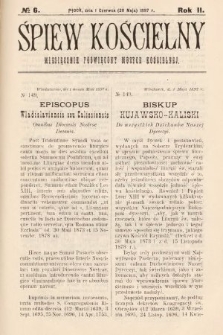 Śpiew Kościelny : miesięcznik poświęcony muzyce kościelnej. 1897, nr 6