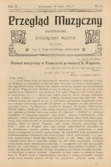 Przegląd Muzyczny : dwutygodnik poświęcony muzyce. 1910, nr 14