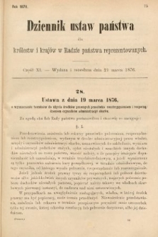 Dziennik Ustaw Państwa dla Królestw i Krajów w Radzie Państwa Reprezentowanych. 1876, cz. 11