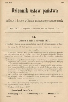 Dziennik Ustaw Państwa dla Królestw i Krajów w Radzie Państwa Reprezentowanych. 1877, cz. 30
