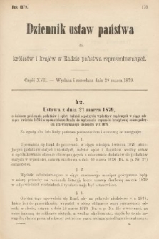 Dziennik Ustaw Państwa dla Królestw i Krajów w Radzie Państwa Reprezentowanych. 1879, cz. 17