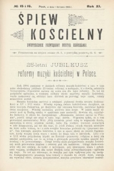 Śpiew Kościelny : dwutygodnik poświęcony muzyce kościelnej. 1906, nr 15 i 16