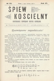 Śpiew Kościelny : dwutygodnik poświęcony muzyce kościelnej. 1906, nr 23