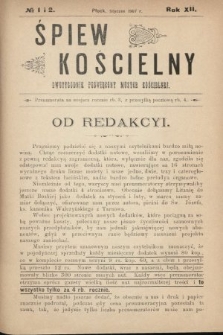 Śpiew Kościelny : dwutygodnik poświęcony muzyce kościelnej. 1907, nr 1 i 2