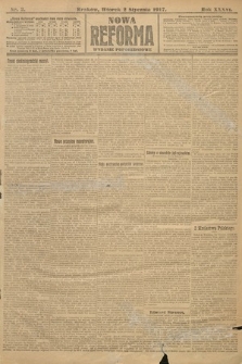 Nowa Reforma (wydanie popołudniowe). 1917, nr 2
