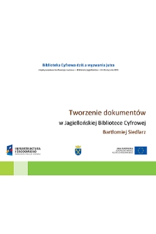 Tworzenie dokumentów w Jagiellońskiej Bibliotece Cyfrowej