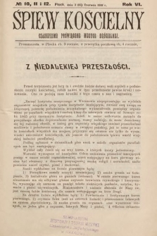 Śpiew Kościelny : czasopismo poświęcone muzyce kościelnej. 1901, nr 10 i 12
