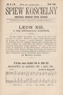 Śpiew Kościelny : czasopismo poświęcone muzyce kościelnej. 1902, nr 5 i 6