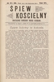 Śpiew Kościelny : czasopismo poświęcone muzyce kościelnej. 1902, nr 19 i 20