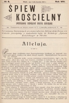 Śpiew Kościelny : dwutygodnik poświęcony muzyce kościelnej. 1903, nr 8