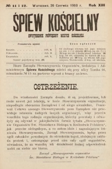 Śpiew Kościelny : dwutygodnik poświęcony muzyce kościelnej. 1908, nr 11-12