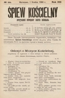 Śpiew Kościelny : dwutygodnik poświęcony muzyce kościelnej. 1908, nr 23