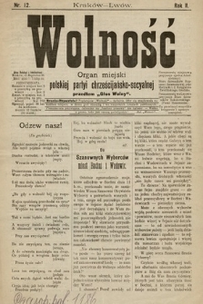 Wolność : organ miejski polskiej partyi chrześcijańsko-socyalnej. 1901, nr 12