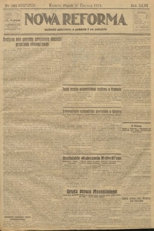 Nowa Reforma. 1924, nr 144