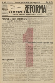 Nowa Reforma. 1928, nr 47