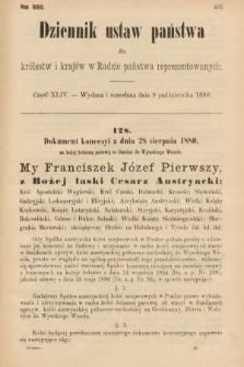 Dziennik Ustaw Państwa dla Królestw i Krajów w Radzie Państwa Reprezentowanych. 1880, cz. 44