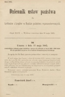 Dziennik Ustaw Państwa dla Królestw i Krajów w Radzie Państwa Reprezentowanych. 1885, cz. 26