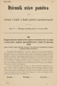 Dziennik Ustaw Państwa dla Królestw i Krajów w Radzie Państwa Reprezentowanych. 1886, cz. 6