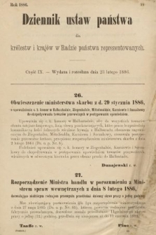 Dziennik Ustaw Państwa dla Królestw i Krajów w Radzie Państwa Reprezentowanych. 1886, cz. 9