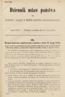 Dziennik Ustaw Państwa dla Królestw i Krajów w Radzie Państwa Reprezentowanych. 1886, cz. 29