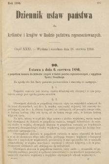 Dziennik Ustaw Państwa dla Królestw i Krajów w Radzie Państwa Reprezentowanych. 1886, cz. 31