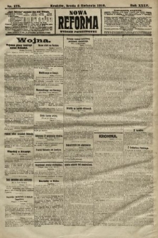 Nowa Reforma (wydanie popołudniowe). 1916, nr 173