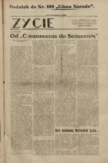 Życie : bezpłatny naukowo-popularny ilustrowany dodatek Głosu Narodu : dodatek do nr 109 „Głosu Narodu”