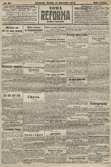 Nowa Reforma (numer poranny). 1913, nr 22