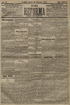 Nowa Reforma (numer popołudniowy). 1913, nr 35