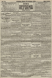 Nowa Reforma (numer poranny). 1913, nr 174