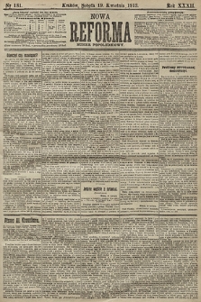 Nowa Reforma (numer popołudniowy). 1913, nr 181