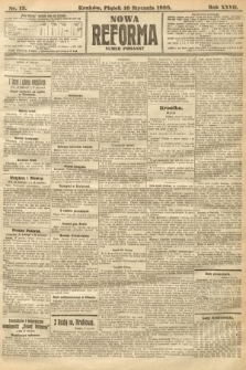 Nowa Reforma (numer poranny). 1908, nr 13