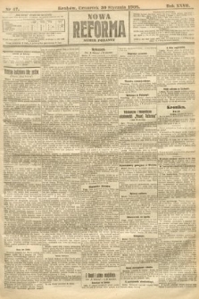 Nowa Reforma (numer poranny). 1908, nr 47
