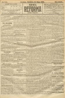 Nowa Reforma (numer poranny). 1908, nr 240