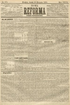 Nowa Reforma (numer popołudniowy). 1908, nr 379