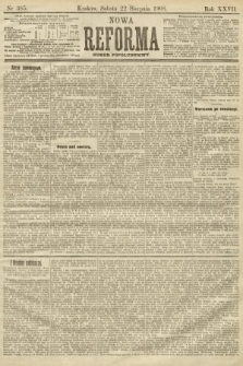 Nowa Reforma (numer popołudniowy). 1908, nr 385