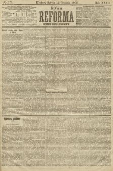 Nowa Reforma (numer popołudniowy). 1908, nr 573